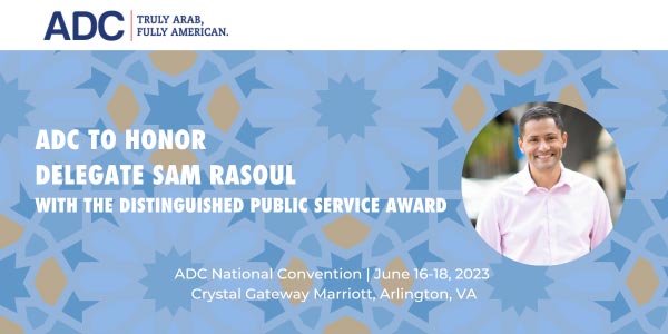 ADC to Honor Delegate Sam Rasoul with the Distinguished Public Service Award