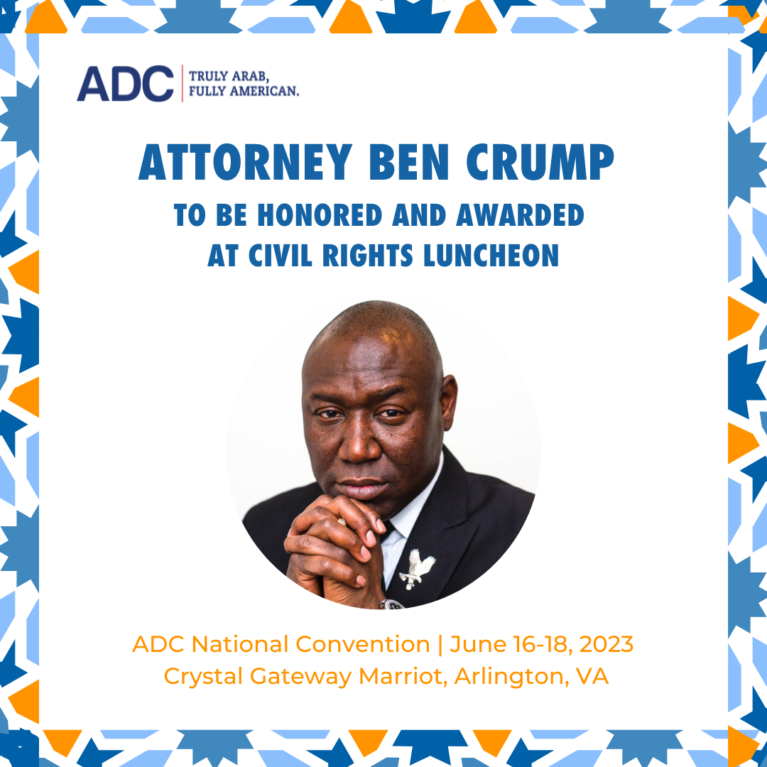 Attorney Ben Crump to be honored and awarded at civil rights luncheon ADC