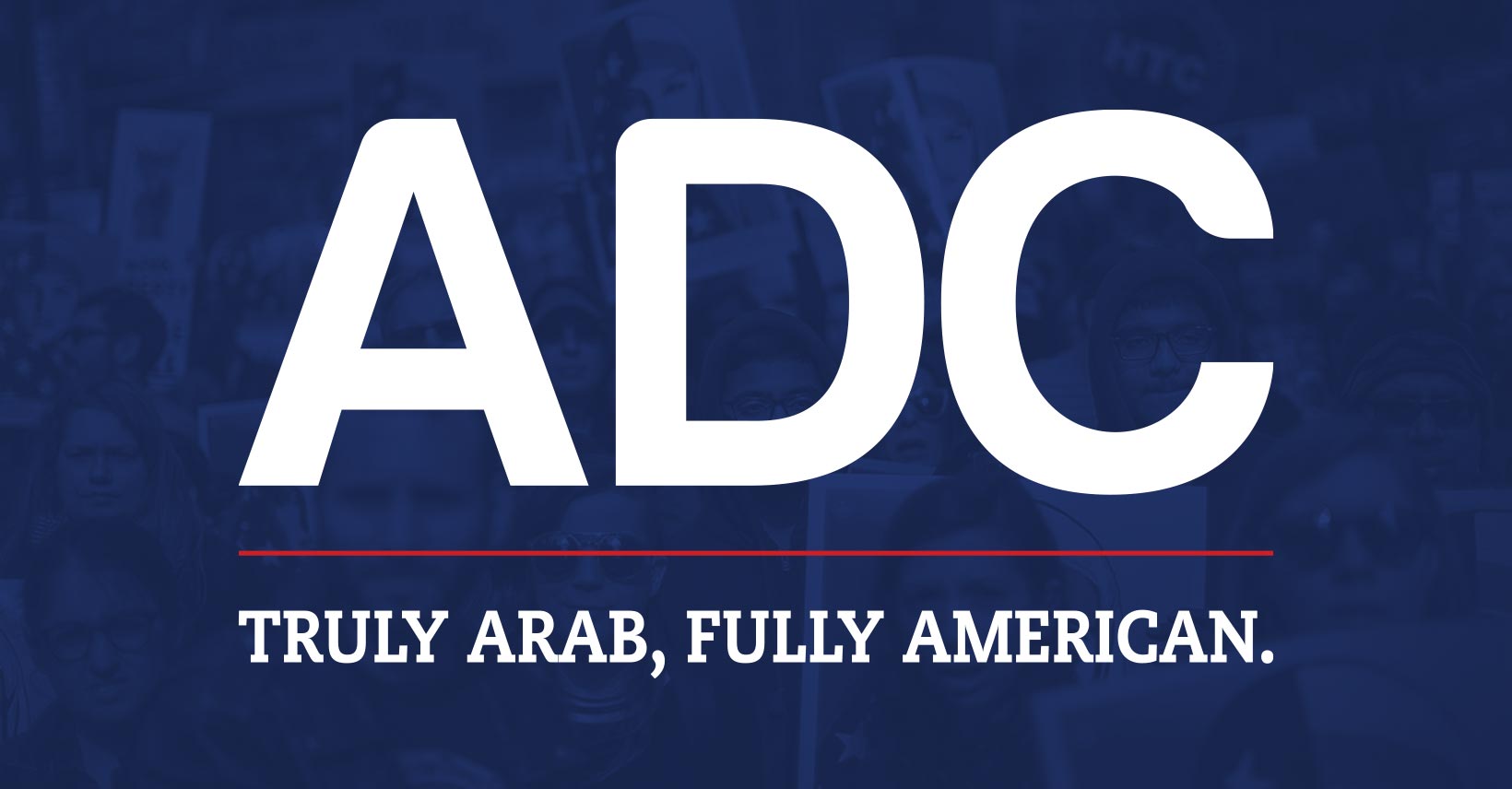 ADC - Truly Arab, Fully American
