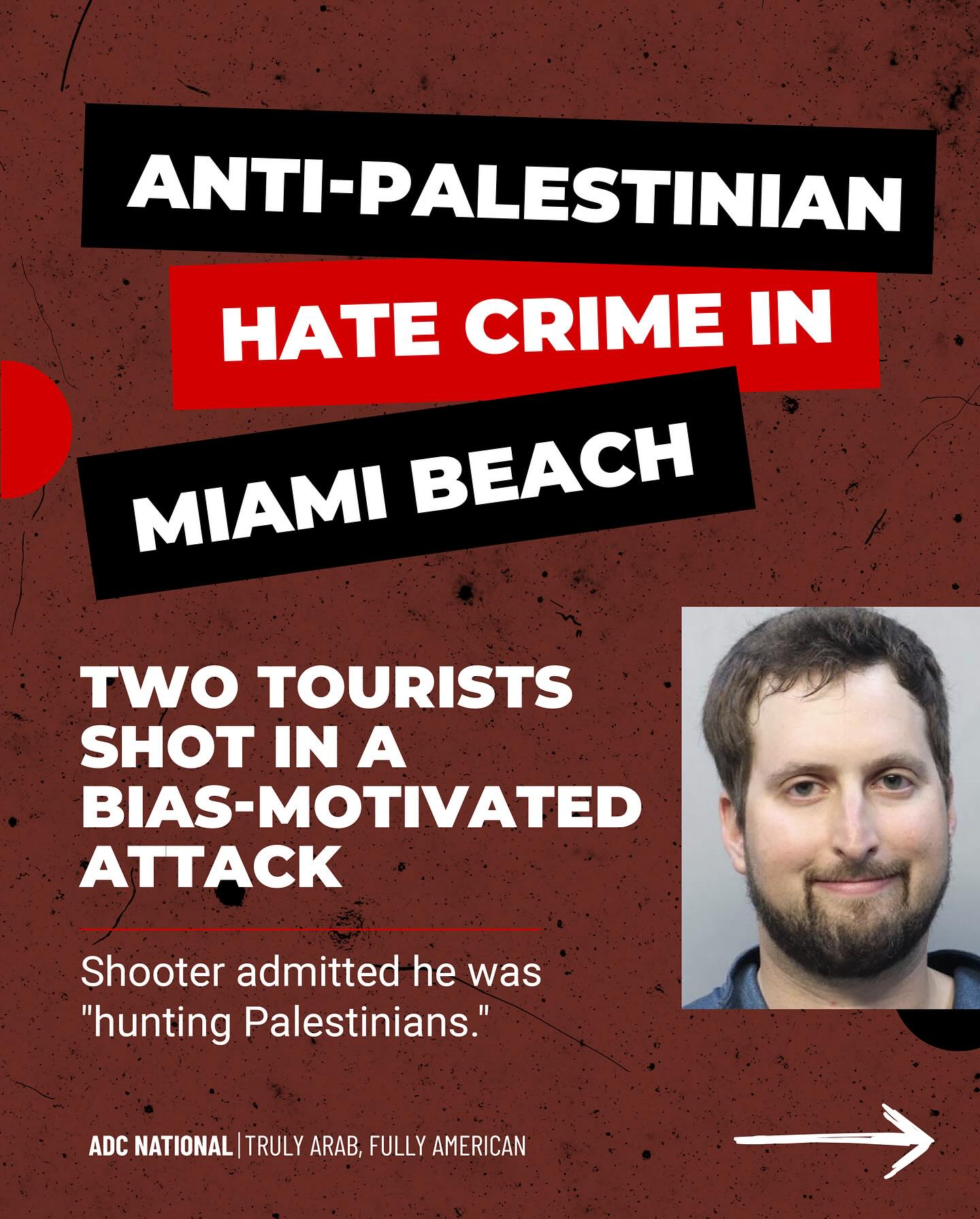 ADC Statement on Anti-Palestinian Hate Crime in Miami Beach image
