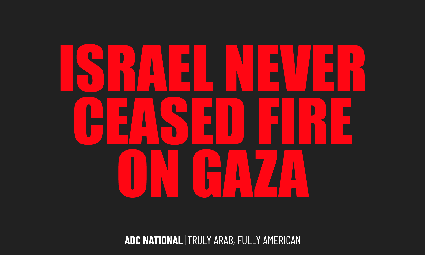 ADC Statement on the Collapse of a Ceasefire That Never Was image