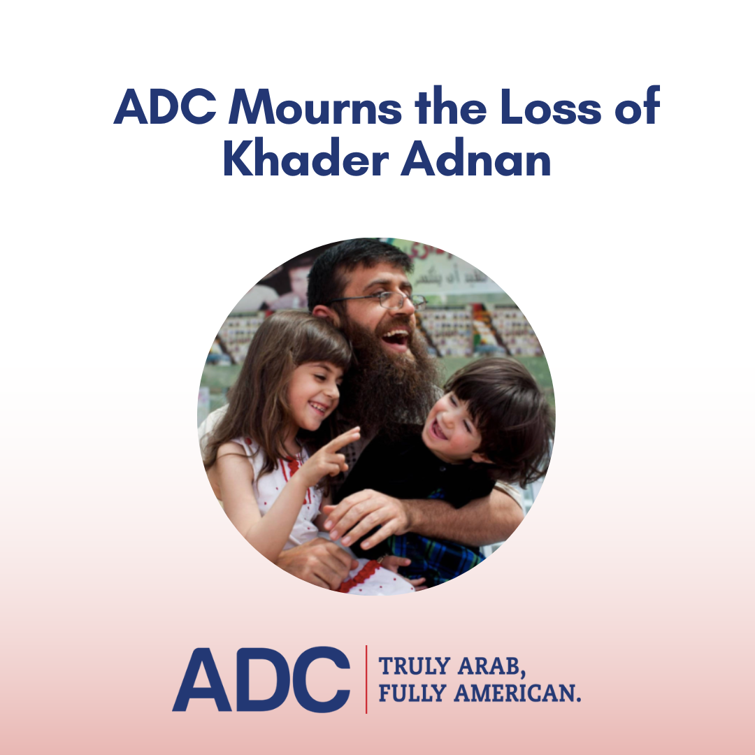 ADC Mourns the Loss of Khader Adnan image
