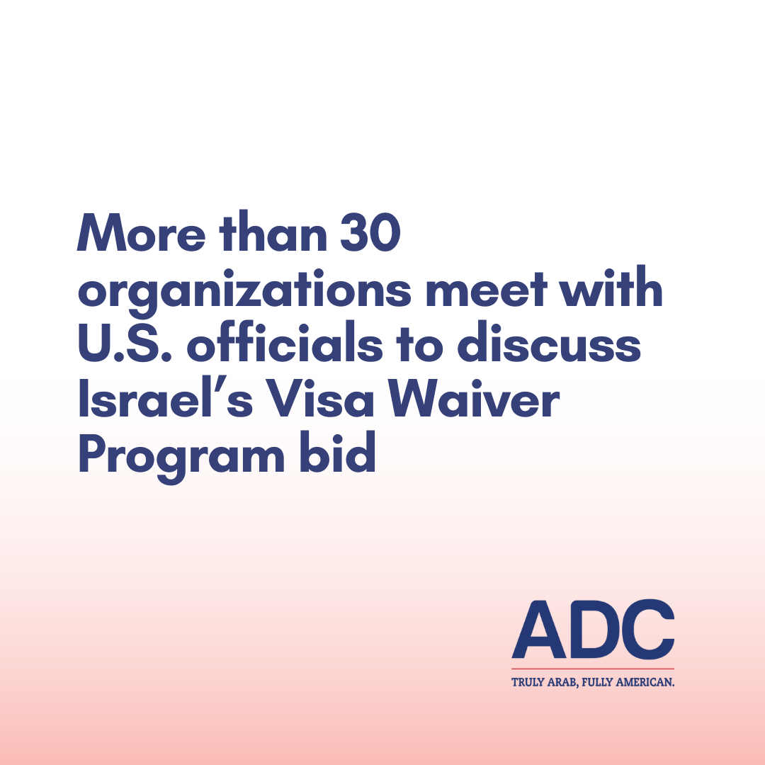 More than 30 organizations meet with U.S. officials to discuss Israel’s Visa Waiver Program bid image
