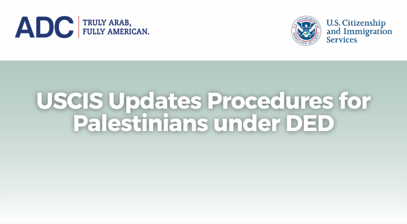 USCIS Updates Procedures for Palestinians under DED image