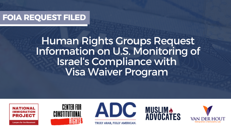 Human Rights Groups Request Information on U.S. Monitoring of Israel‘s Compliance with  Visa Waiver Program image