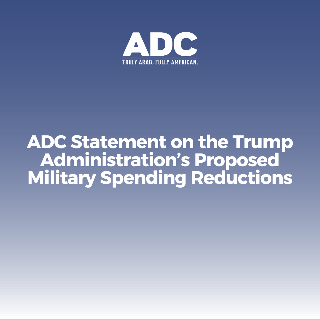 ADC Statement on the Trump Administration’s Proposed Military Spending Reductions image