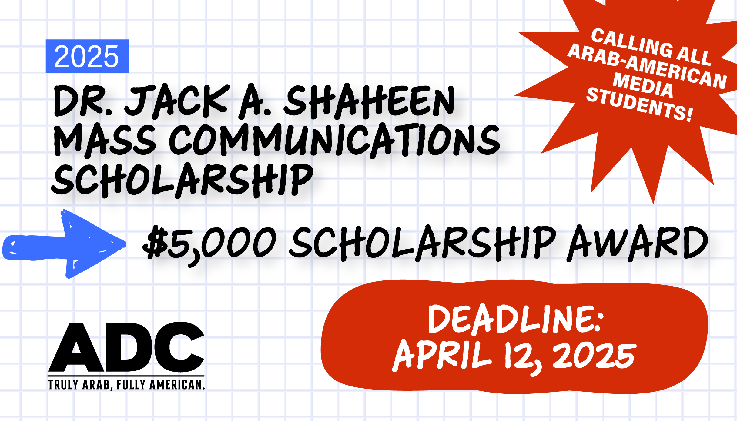 2025 DR. JACK G. SHAHEEN MASS COMMUNICATIONS SCHOLARSHIPS image