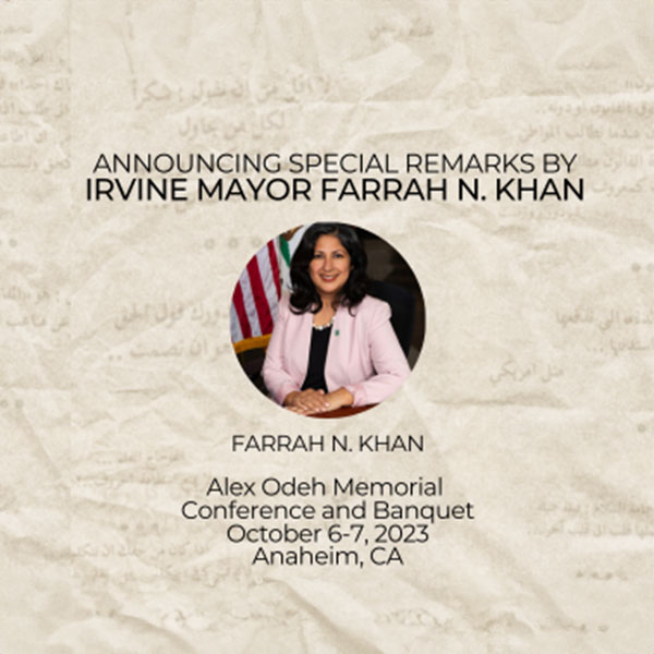 Irvine Mayor Farrah Khan to Deliver Special Remarks at Alex Odeh Memorial Banquet image